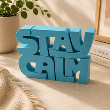 Stay Calm