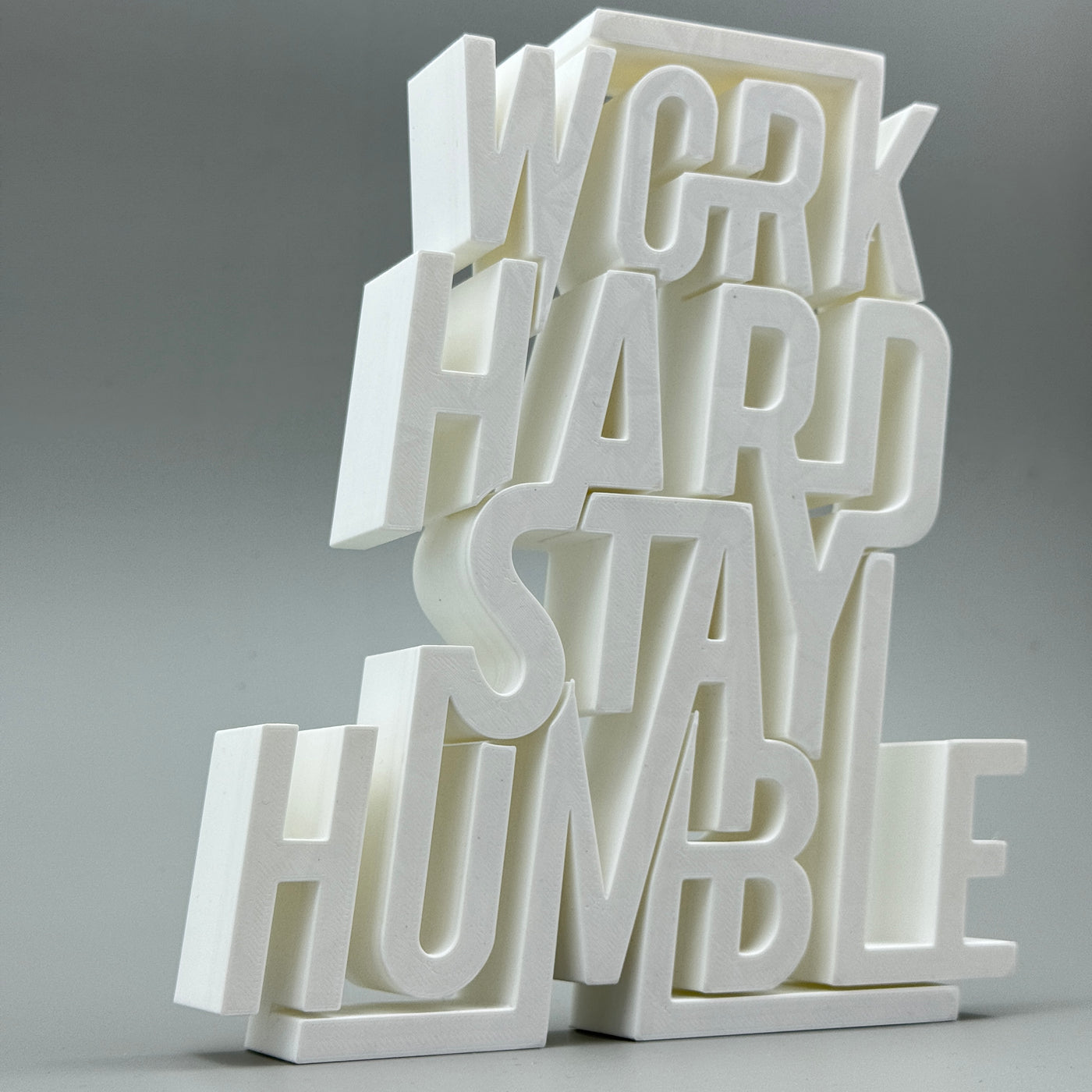 Work Hard Stay Humble