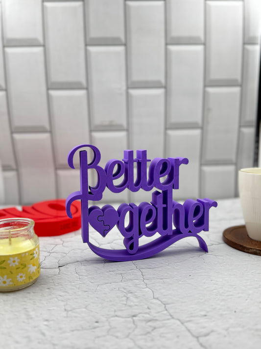 Better Together