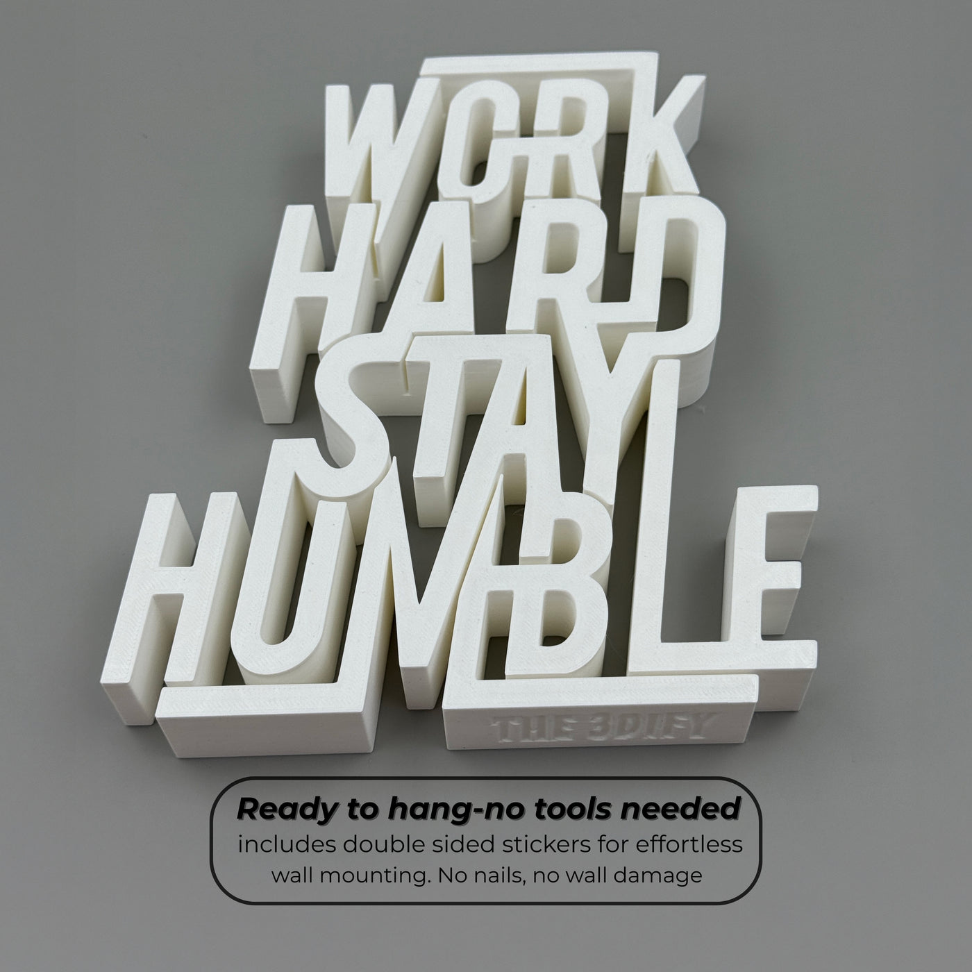 Work Hard Stay Humble