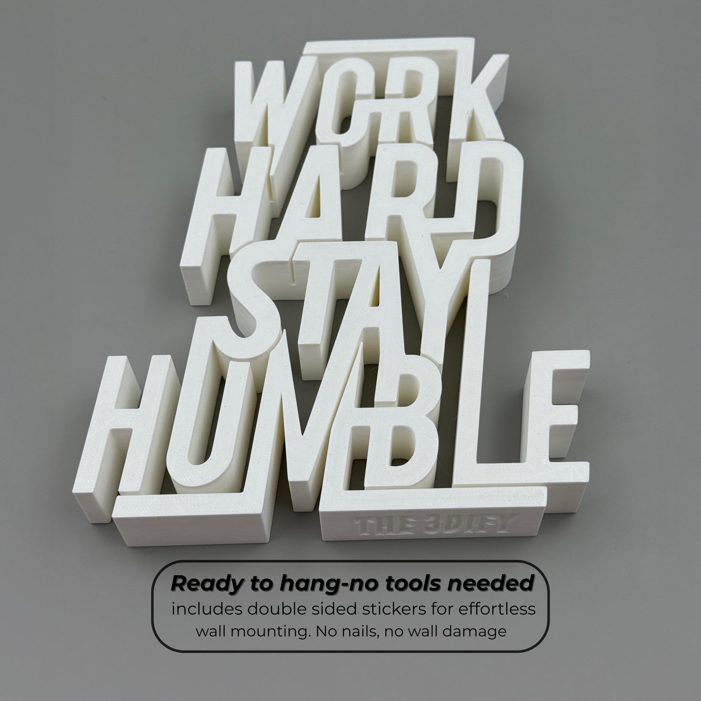 Work Hard Stay Humble
