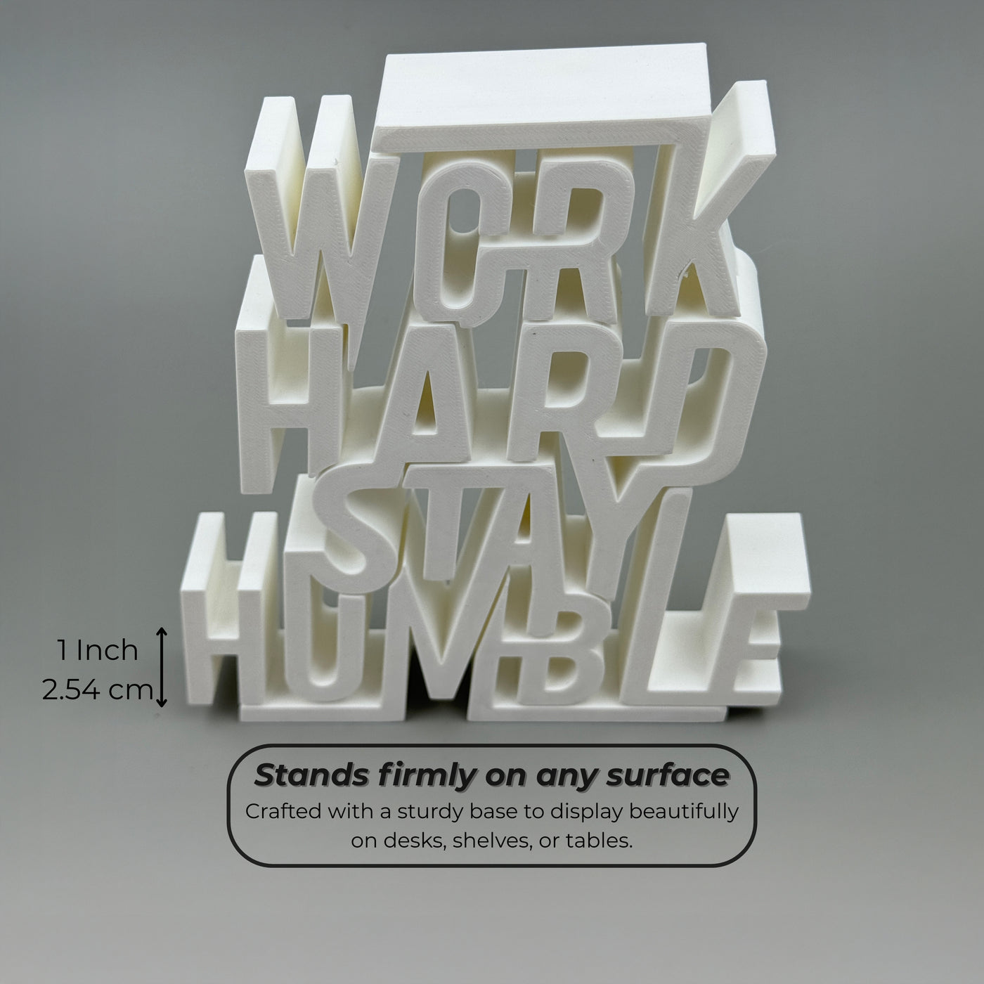 Work Hard Stay Humble
