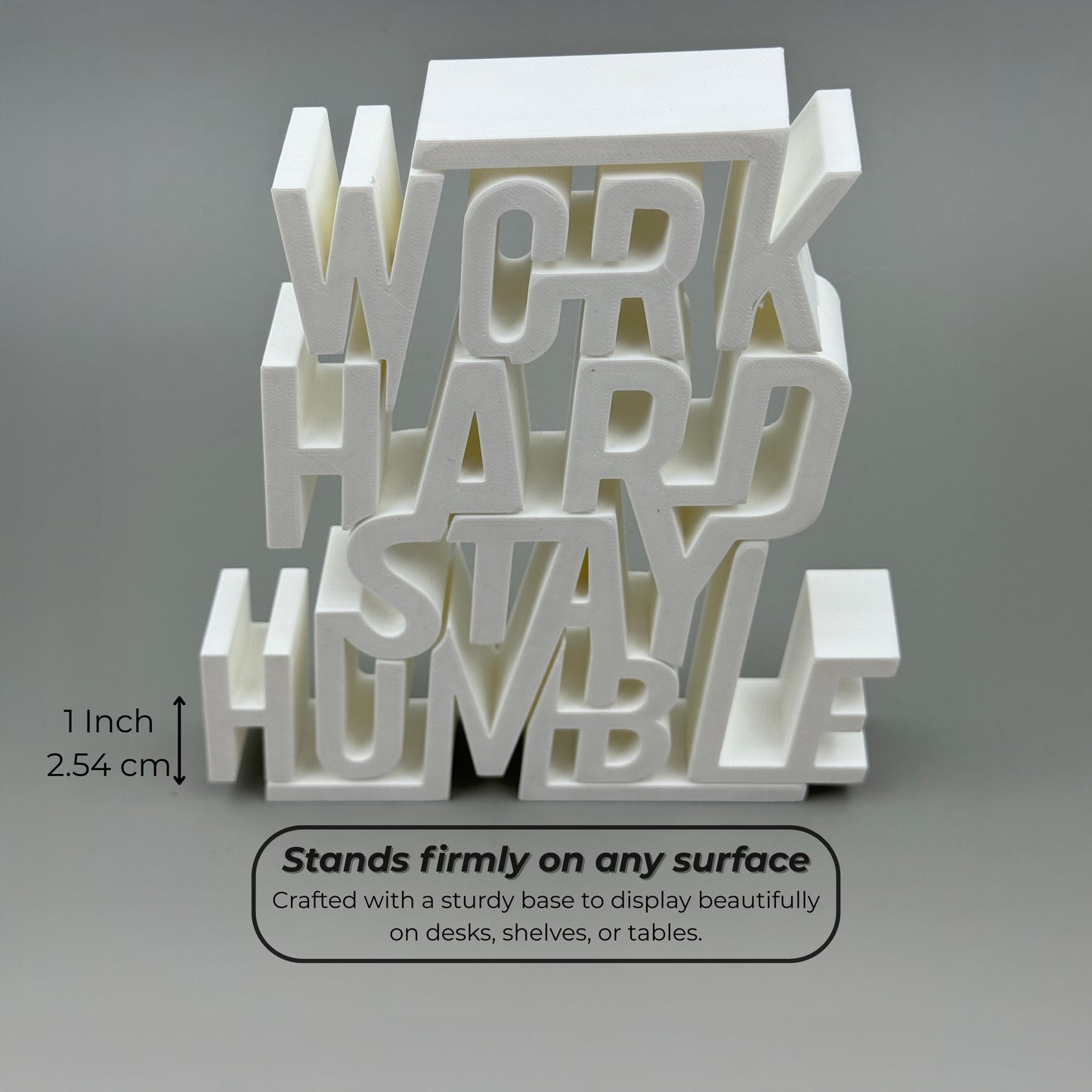 Work Hard Stay Humble