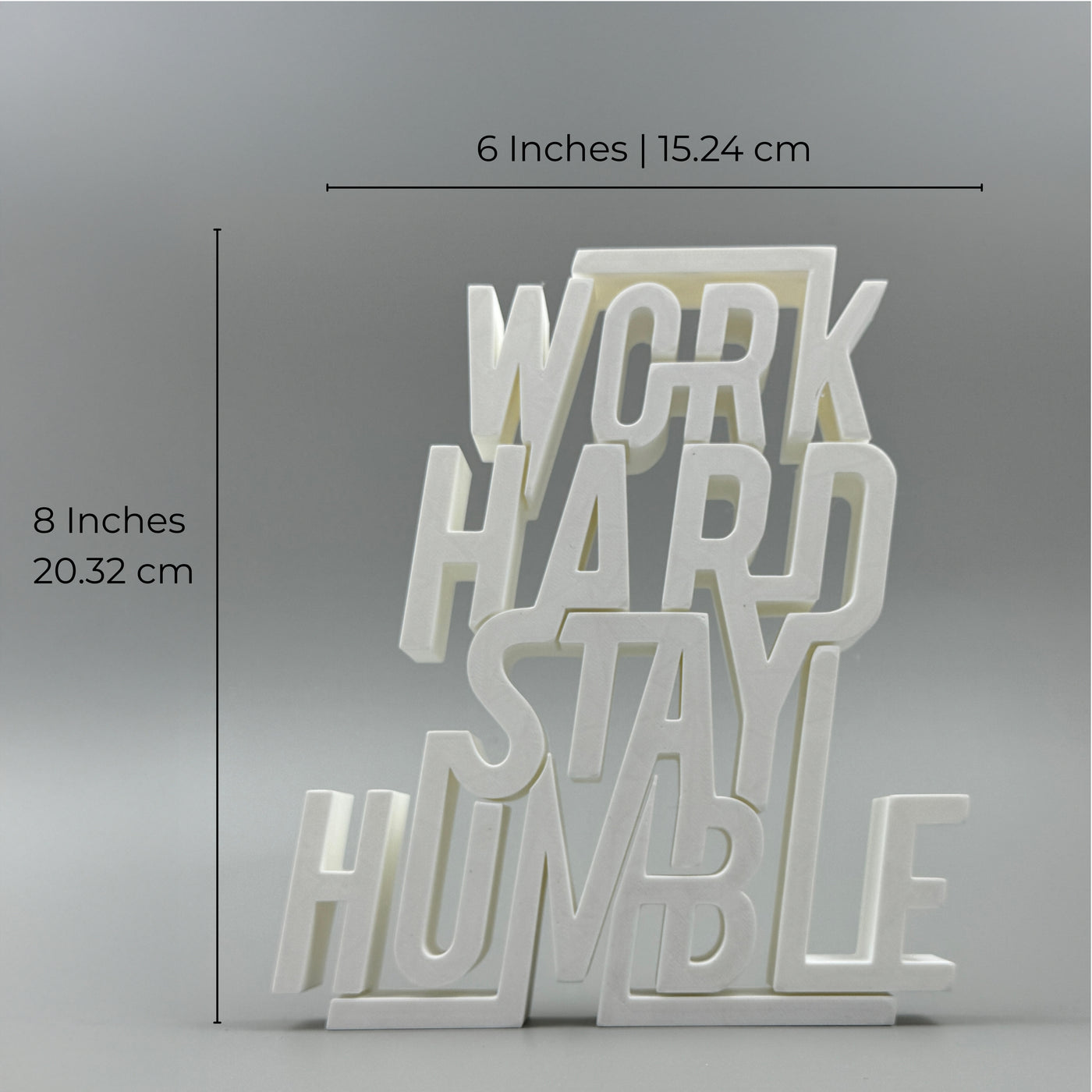 Work Hard Stay Humble